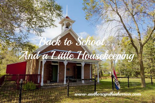Back to School and a Little Housekeeping