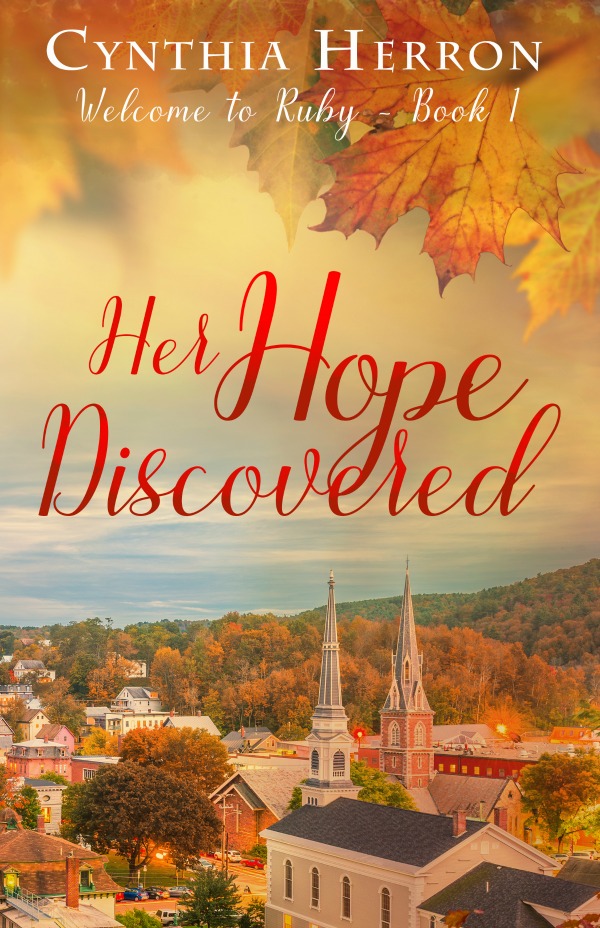 HER HOPE DISCOVERED: A Behind-the-Scenes Peek authorcynthiaherron.com